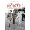Putovanie dejinami Putovanie dejinami