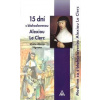 15 dní s bl. Alexiou Le Clerc 15 dní s bl. Alexiou Le Clerc