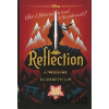 Reflection: A Twisted Tale - Elizabeth Lim Reflection: A Twisted Tale - Elizabeth Lim
