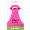 E-kniha Pijavica v sukni - Dana Hlavatá E-kniha Pijavica v sukni - Dana Hlavatá