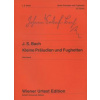 Kleine Praludien und Fughetten - J. S. Bach Kleine Praludien und Fughetten - J. S. Bach
