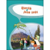 Člověk a jeho svět pro 3. ročník základní školy - Iva Frýzová, R. Komaňská, Š. Laštovková Člověk a jeho svět pro 3. ročník základní školy - Iva Frýzová, R. Komaňská, Š. Laštovková