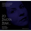 DERNEROVA KLAUDIA ZO ZIVOTA ZENY... CD DERNEROVA KLAUDIA ZO ZIVOTA ZENY... CD