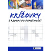 Krížovky s radami do domácnosti Krížovky s radami do domácnosti
