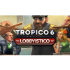 Tropico 6 - Lobbyistico - Steam PC Tropico 6 - Lobbyistico - Steam PC