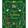 Classic Christmas Stories Classic Christmas Stories