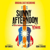ORIGINAL LONDON CAST OF SU - SUNNY AFTERNOON (1CD) ORIGINAL LONDON CAST OF SU - SUNNY AFTERNOON (1CD)