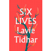 Six Lives (Brožovaná) Six Lives (Brožovaná)