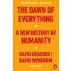 The Dawn of Everything : A New History of Humanity - David Graeber The Dawn of Everything : A New History of Humanity - David Graeber