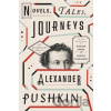 Novels, Tales, Journeys - Alexander Pushkin Novels, Tales, Journeys - Alexander Pushkin
