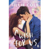 A Wish For Us - Tillie Cole, Penguin Books A Wish For Us - Tillie Cole, Penguin Books