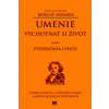 Umenie vychutnať si život alebo Fyziológia chuti Umenie vychutnať si život alebo Fyziológia chuti