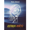 Ostrov Květů - Viola Jíchová Ostrov Květů - Viola Jíchová