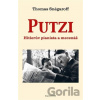 Putzi, Hitlerův pianista a mecenáš - Thomas Snégaroff Putzi, Hitlerův pianista a mecenáš - Thomas Snégaroff