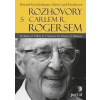 Rozhovory s Carlem R. Rogersem (Howard Kirschenbaum, Valerie Land Henderson) Rozhovory s Carlem R. Rogersem (Howard Kirschenbaum, Valerie Land Henderson)