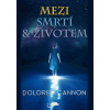 Mezi smrtí a životem Mezi smrtí a životem