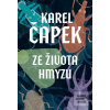 Ze života hmyzu (Josef Čapek, Karel Čapek) Ze života hmyzu (Josef Čapek, Karel Čapek)