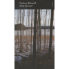 Proč litovat? - Galway Kinnell Proč litovat? - Galway Kinnell