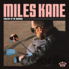 Miles Kane: Sunlight In The Shadows - Miles Kane, Miles Kane Miles Kane: Sunlight In The Shadows - Miles Kane, Miles Kane