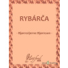 Rybárča - Bjornstjerne Bjornson - online doručenie Rybárča - Bjornstjerne Bjornson - online doručenie