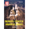 Tajnosti českých hradů a zámků - První díl - Jan Bauer Tajnosti českých hradů a zámků - První díl - Jan Bauer