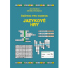 Čeština pro cizince - Jazykové hry (Jana Rodrová, Markéta Vymětalová) Čeština pro cizince - Jazykové hry (Jana Rodrová, Markéta Vymětalová)