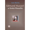 Edmund Husserl a česká f… (Ivan Blecha) Edmund Husserl a česká f… (Ivan Blecha)