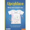 Upcyklace Upcyklace