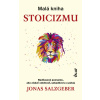 Salzgeber Jonas Malá kniha stoicizmu Salzgeber Jonas Malá kniha stoicizmu