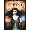 Freya I. - Ve stínu moci - Tereza Richter Freya I. - Ve stínu moci - Tereza Richter