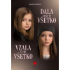 Vzala si mi všetko + Dala som ti všetko (1.+2. diel) - Simona Rošková Vzala si mi všetko + Dala som ti všetko (1.+2. diel) - Simona Rošková