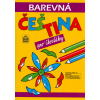 Barevná čeština pro čtvrťáky - Jana Pavlová, Simona Pišlová Barevná čeština pro čtvrťáky - Jana Pavlová, Simona Pišlová