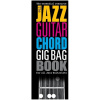 Jazz Guitar Chord Gig Bag Book - Jazzové akordy pre gitaru Jazz Guitar Chord Gig Bag Book - Jazzové akordy pre gitaru