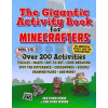 Gigantic Activity Book for Minecrafters - Jen Funk Weber, Sky Pony Gigantic Activity Book for Minecrafters - Jen Funk Weber, Sky Pony