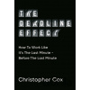 The Deadline Effect - Christopher Cox The Deadline Effect - Christopher Cox