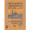 Místopisný obrázkový atlas aneb Krasohled český Místopisný obrázkový atlas aneb Krasohled český
