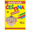 Barevná čeština pro prvňáčky - Jana Pavlová, Simona Pišlová Barevná čeština pro prvňáčky - Jana Pavlová, Simona Pišlová