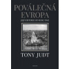 Poválečná Evropa - Tony Judt Poválečná Evropa - Tony Judt