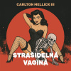 Strašidelná vagina Strašidelná vagina