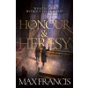 Honour & Heresy Honour & Heresy
