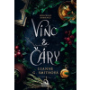Víno a čáry - Luanne G. Smith Víno a čáry - Luanne G. Smith