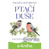 E-kniha Ptačí duše - Barbora Kaminiecká E-kniha Ptačí duše - Barbora Kaminiecká