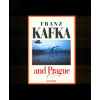 Franz Kafka and Prague (Karol Kállay) Franz Kafka and Prague (Karol Kállay)