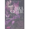Sandman Hra o tebe (5. díl) - Neil Gaiman Sandman Hra o tebe (5. díl) - Neil Gaiman