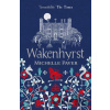 Wakenhyrst - Michelle Paver Wakenhyrst - Michelle Paver