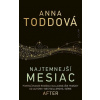Najtemnejší Mesiac - Anna Toddová Najtemnejší Mesiac - Anna Toddová