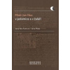 Mistr Jan Hus v polemice a v žaláři - Jana Malá, Jana Nechutová Mistr Jan Hus v polemice a v žaláři - Jana Malá, Jana Nechutová