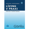 Lízing v praxi - Renáta Stanley, Michaela Barčáková Lízing v praxi - Renáta Stanley, Michaela Barčáková