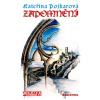 Zapomnění - Kateřina Pojkarová Zapomnění - Kateřina Pojkarová
