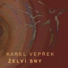 Karel Vepřek - Želví sny Karel Vepřek - Želví sny